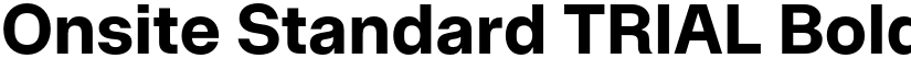 Onsite Standard TRIAL Bold font
