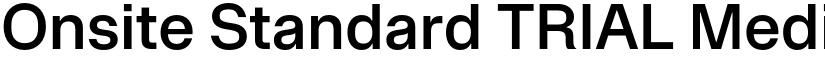 Onsite Standard TRIAL Medium font