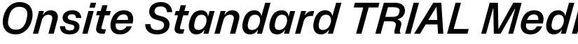 Onsite Standard TRIAL Medium Italic font