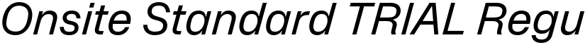 Onsite Standard TRIAL Regular Italic font