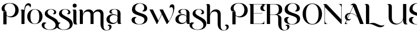 Prossima Swash PERSONAL USE Regular font