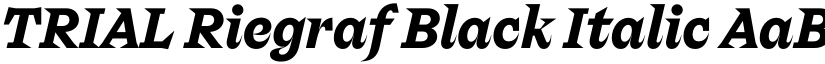 TRIAL Riegraf Black Italic font