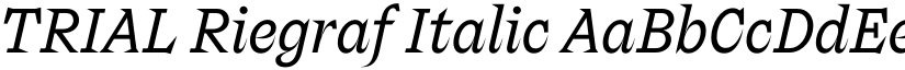 TRIAL Riegraf Italic font