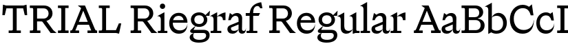 TRIAL Riegraf Regular font