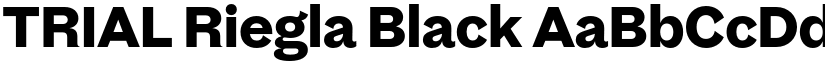 TRIAL Riegla Black font