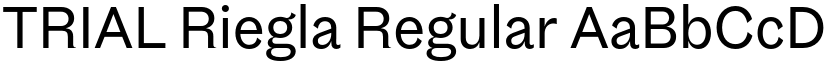 TRIAL Riegla Regular font
