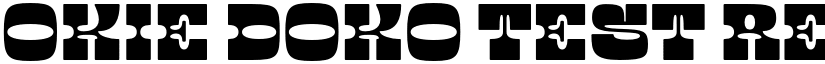 OKIE DOKO Test Regular font