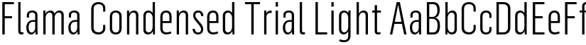 Flama Condensed Trial Light font