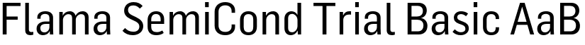 Flama SemiCond Trial Basic font