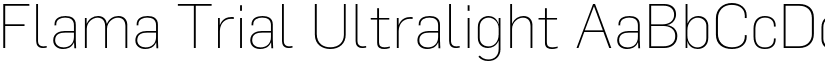 Flama Trial Ultralight font