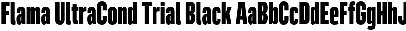 Flama UltraCond Trial Black font