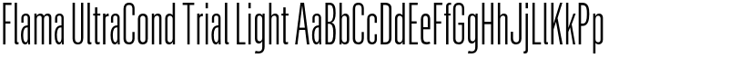 Flama UltraCond Trial Light font