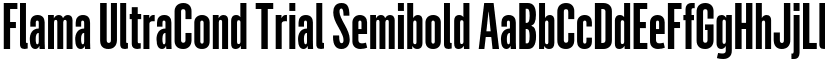 Flama UltraCond Trial Semibold font