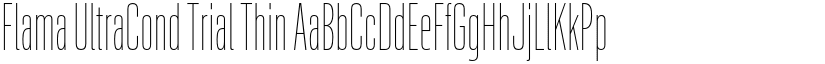 Flama UltraCond Trial Thin font