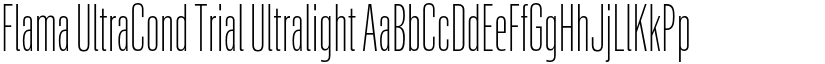 Flama UltraCond Trial Ultralight font