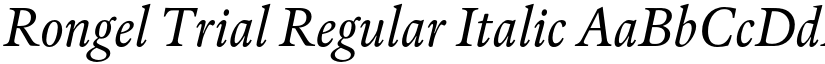 Rongel Trial Regular Italic font