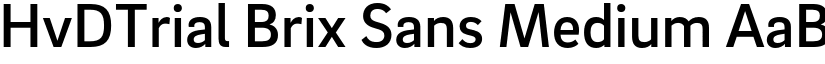 HvDTrial Brix Sans Medium font