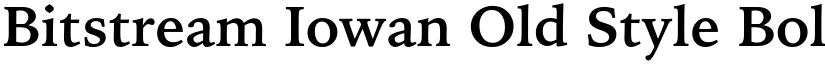 Bitstream Iowan Old Style Bold BT font