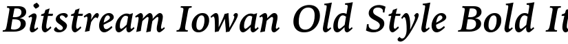 Bitstream Iowan Old Style Bold Italic BT font