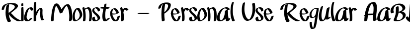 Rich Monster - Personal Use Regular font