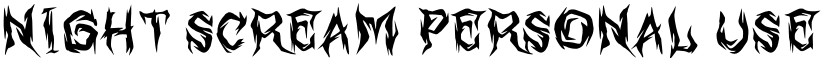 Night Scream Personal Use Regular font