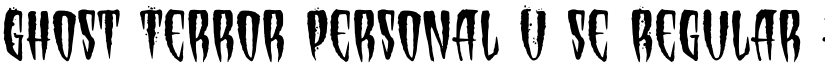 Ghost Terror Personal U se Regular font