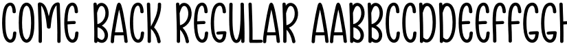 Come Back Regular font