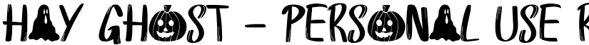 Hay Ghost - Personal Use Regular font