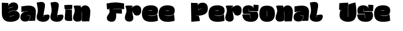 Ballin Free Personal Use Only font