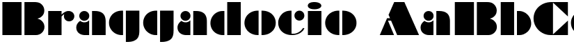 Braggadocio font