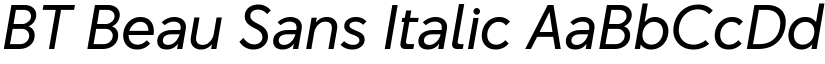 BT Beau Sans Italic font
