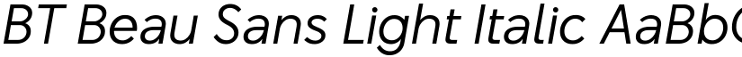 BT Beau Sans Light Italic font