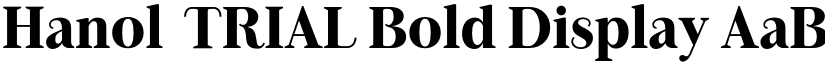 Hanol_TRIAL Bold Display font