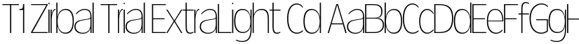 T1 Zirbal Trial ExtraLight Cd font