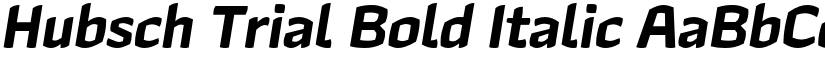 Hubsch Trial Bold Italic font