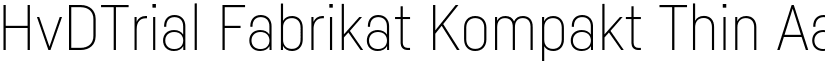 HvDTrial Fabrikat Kompakt Thin font