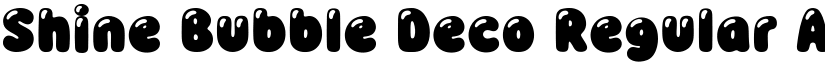 Shine Bubble Deco Regular font