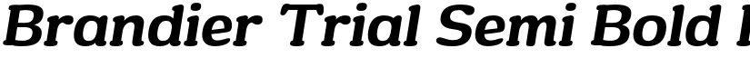 Brandier Trial Semi Bold Italic font