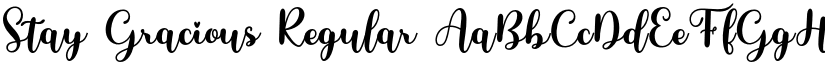 Stay Gracious Regular font