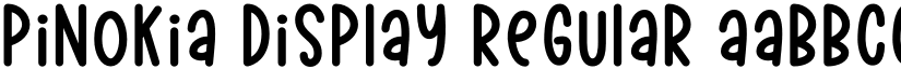 Pinokia Display Regular font