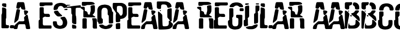 La Estropeada Regular font