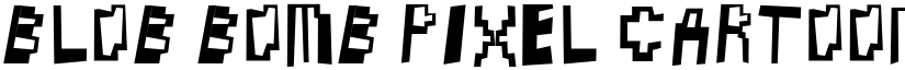 Blob Bomb Pixel Cartoon Regular font