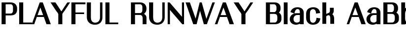 PLAYFUL RUNWAY Black font
