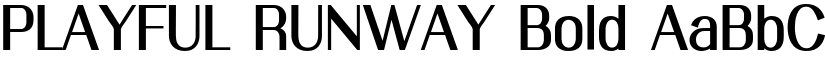PLAYFUL RUNWAY Bold font