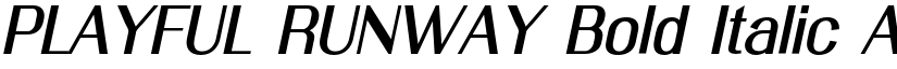 PLAYFUL RUNWAY Bold Italic font