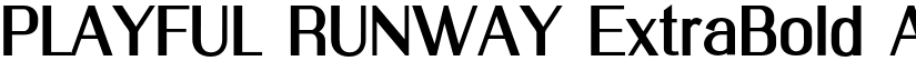 PLAYFUL RUNWAY ExtraBold font