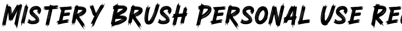 Mistery Brush Personal Use Regular font
