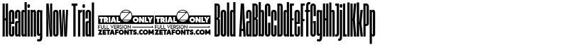 Heading Now Trial 06 Bold font