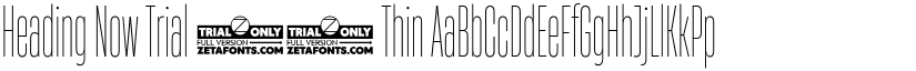Heading Now Trial 11 Thin font