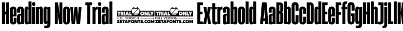 Heading Now Trial 27 Extrabold font